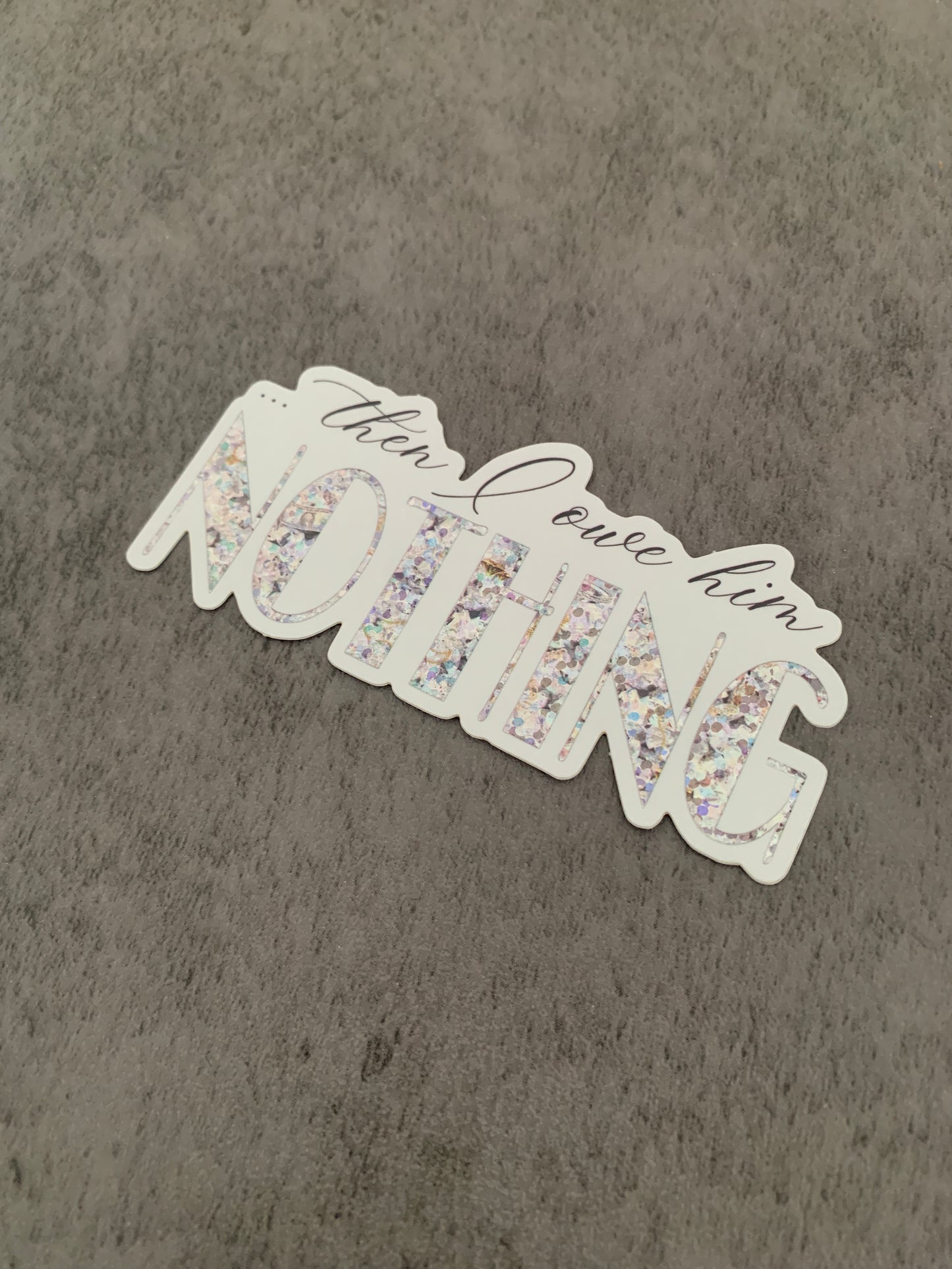"Owe him Nothing" Diamonds Lyric Sticker
