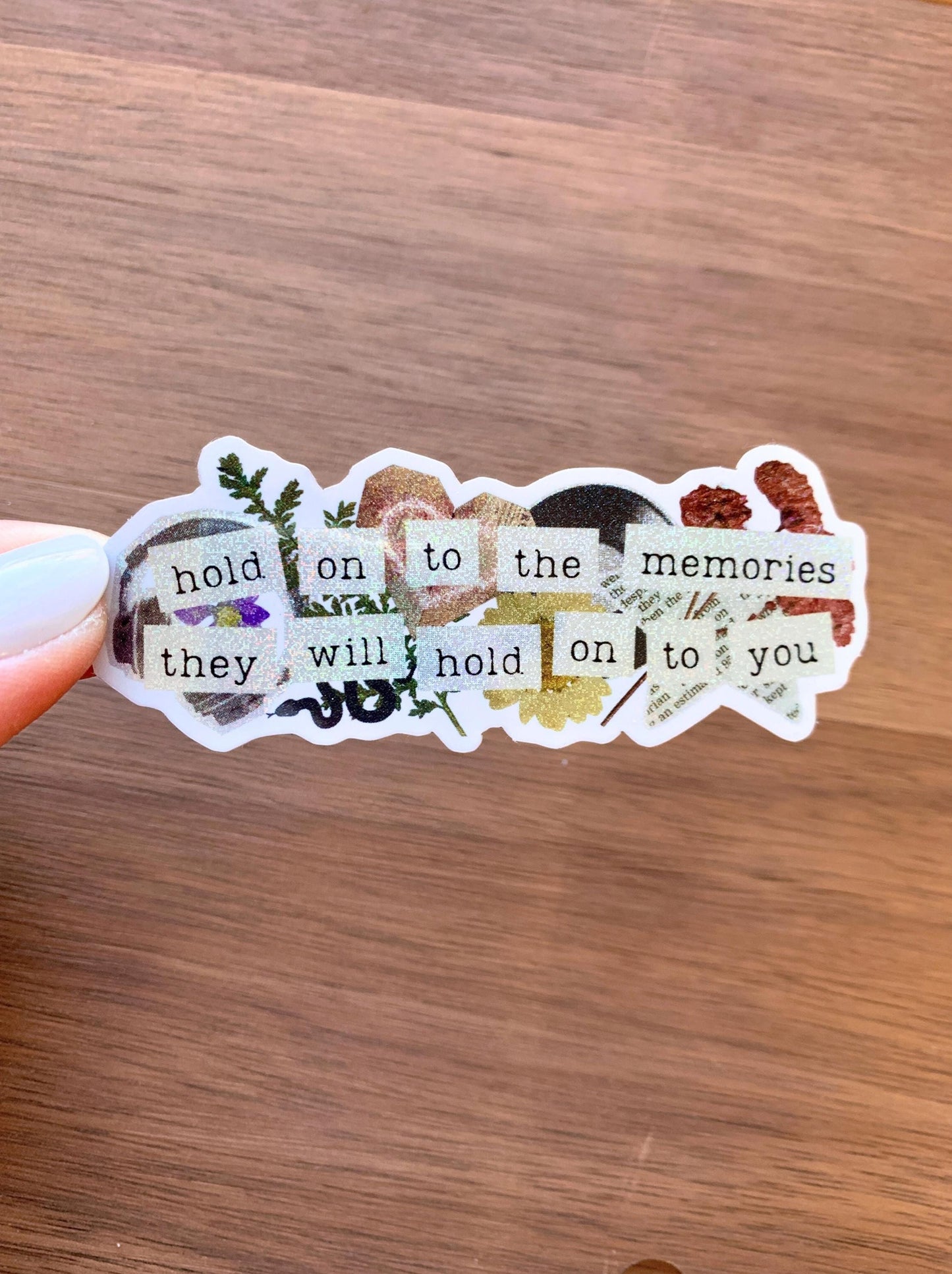 Hold on to the Memories Scrapbook Shimmery Sticker