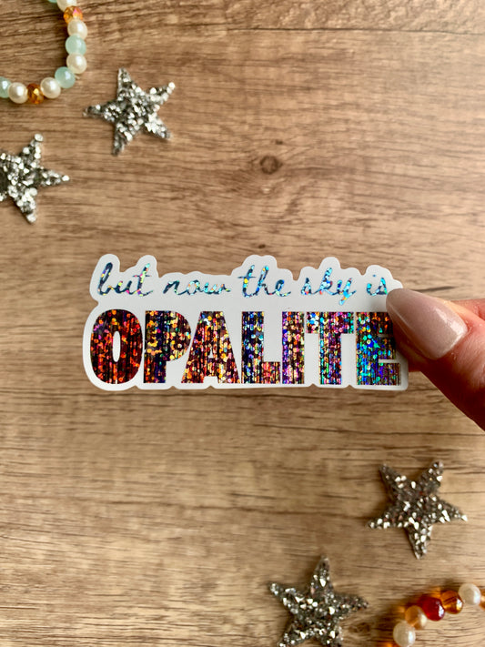 Opalite Lyric Sticker