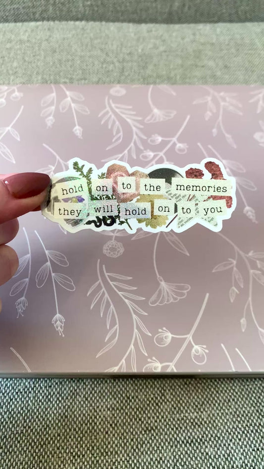 Hold on to the Memories Scrapbook Shimmery Sticker